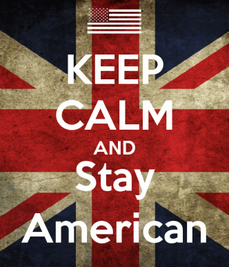 keep-calm-and-stay-american-20